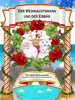 cover image of Der Weihnachtsmann und der Eisbär